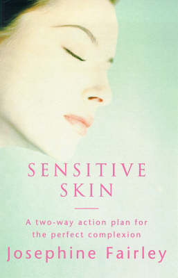 Sensitive Skin - Josephine Fairley