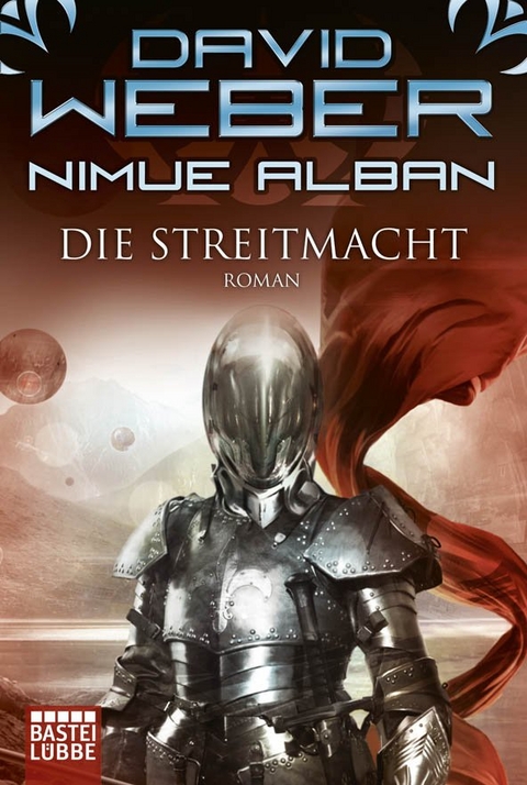 Nimue Alban: Die Streitmacht - David Weber