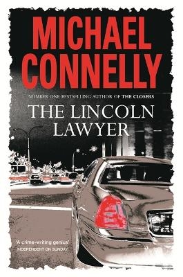 The Lincoln Lawyer - Michael Connelly