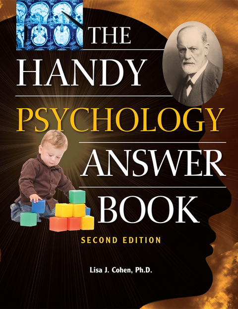 The Handy Psychology Answer Book - Lisa J. Cohen