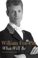 What Will Be - William Fox-Pitt