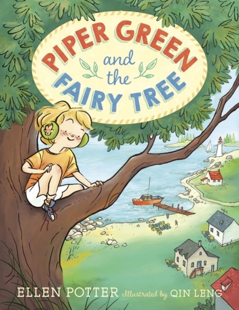 Piper Green and the Fairy Tree -  Ellen Potter