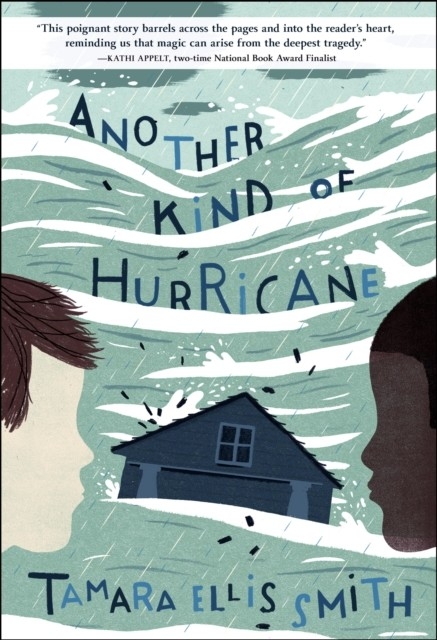 Another Kind of Hurricane -  Tamara Ellis Smith
