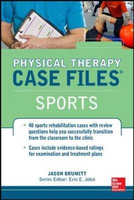 Physical Therapy Case Files, Sports -  Jason Brumitt,  Erin E. Jobst