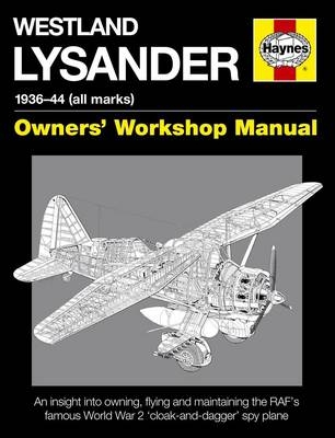 Westland Lysander Manual - Edward Wake-Walker