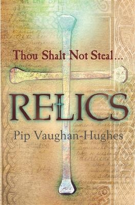 Relics - Pip Vaughan-Hughes