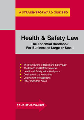 Health and Safety Law -  Sam Walker