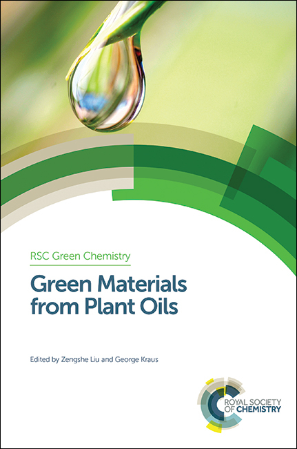 Green Materials from Plant Oils - 