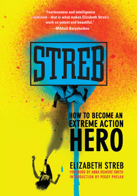 Streb -  Elizabeth Streb