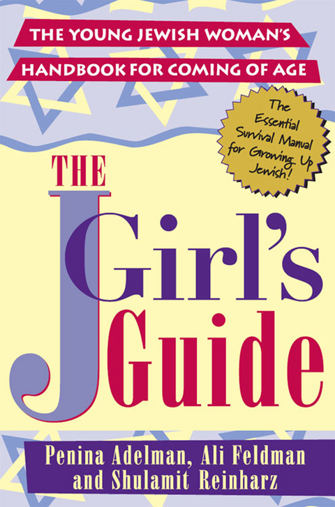 The JGirls Guide - Penina Adelman, Ali Feldman, Shulamit Reinharz