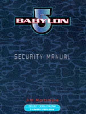 "Babylon 5" - Jim Mortimore
