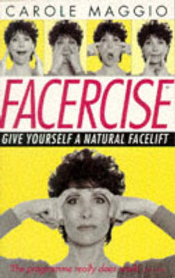 Facercise - Carole Maggio