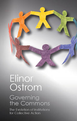Governing the Commons -  Elinor Ostrom