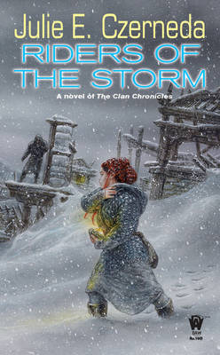 Riders of the Storm -  Julie E. Czerneda