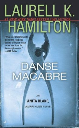 Danse Macabre -  Laurell K. Hamilton