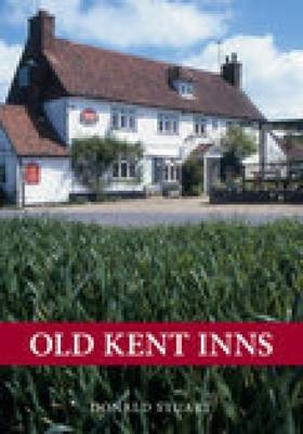 Old Kent Inns - Stuart Reid