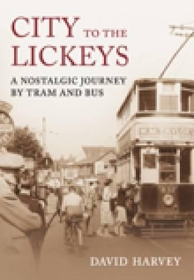 City to the Lickeys - David Harvey