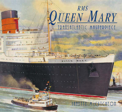 R.M.S."Queen Mary" - Janette McCutcheon