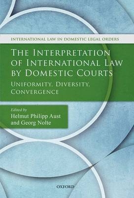 Interpretation of International Law by Domestic Courts - 