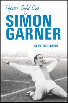 There's Only One Simon Garner - Simon Garner, Richard Slater