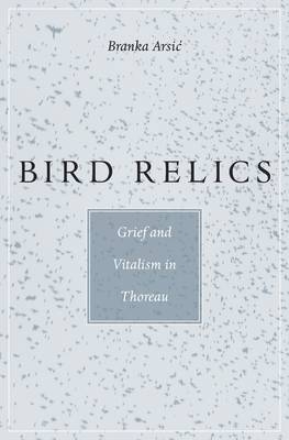 Bird Relics -  Arsic Branka Arsic