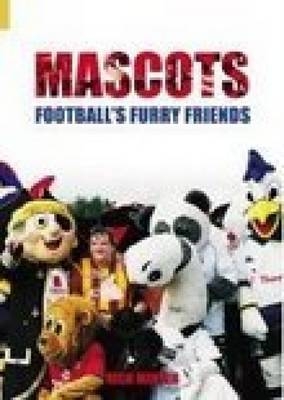 Mascots - Rick Minter