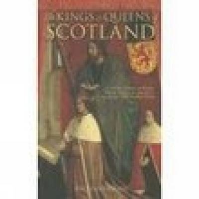 Kings and Queens of Scotland - Richard Oram