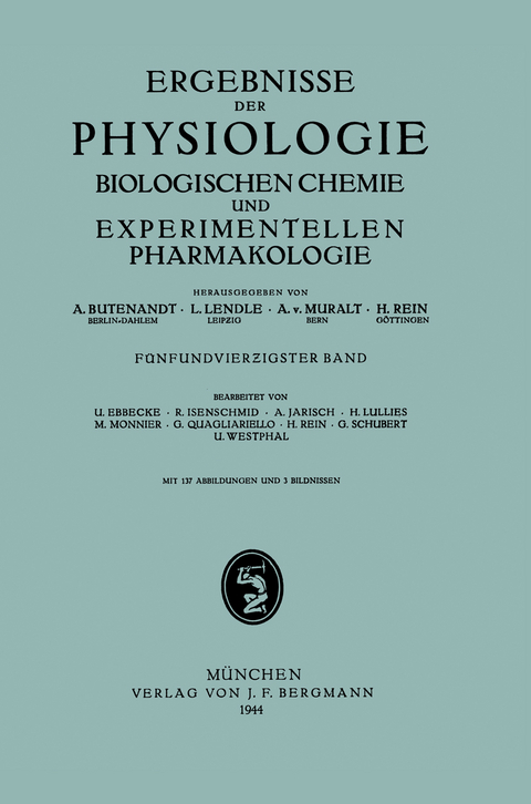 Ergebnisse der Physiologie Biologischen Chemie und Experimentellen Pharmakologie - 