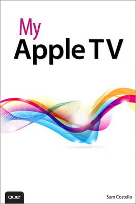 My Apple TV -  Sam Costello