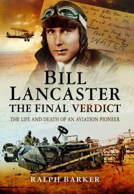 Bill Lancaster: The Final Verdict -  Ralph Barker