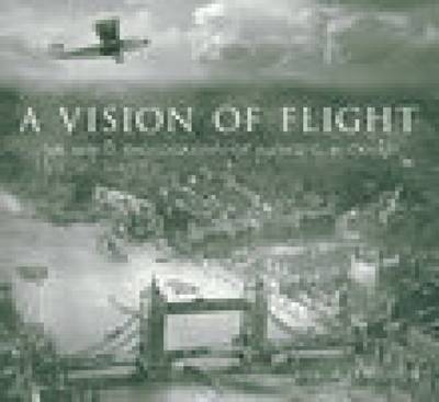 A Vision of Flight - Celia Ferguson