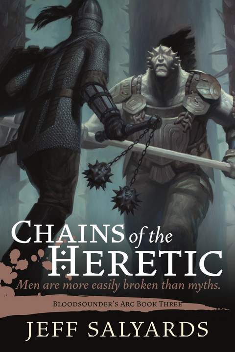 Chains of the Heretic -  Jeff Salyards