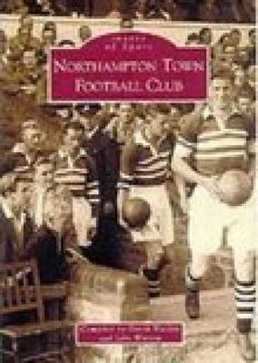 Northampton Town Football Club - John Watson