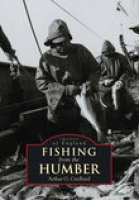 Fishing from the Humber - Arthur G. Credland