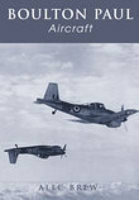 Boulton Paul Aircraft - Alec Brew