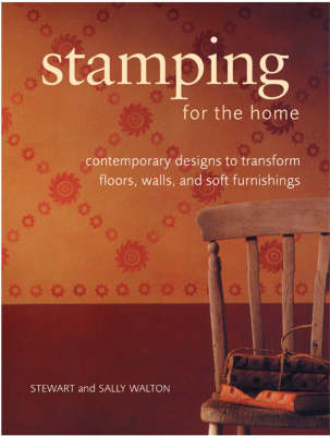 Stamping for the Home - Stewart Walton, Sally Walton