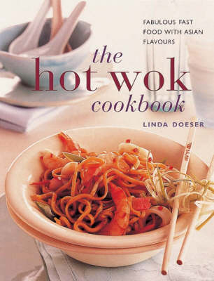Hot Wok Cookbook - Linda Doeser