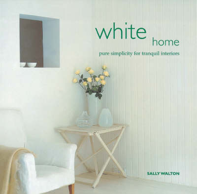 White Home - Sally Walton