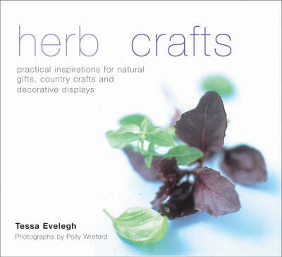 Herbcrafts - Tessa Evelegh