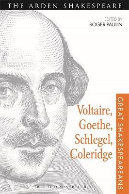 Voltaire, Goethe, Schlegel, Coleridge - 