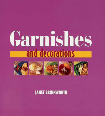 Garnishes - Janet Brinkworth