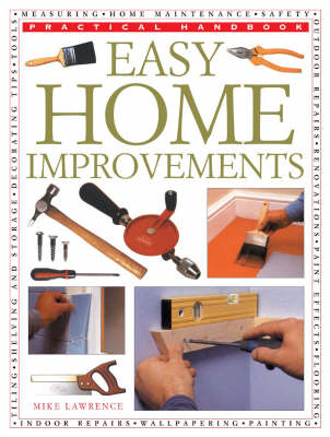 Easy Home Improvements - Mike Lawrence