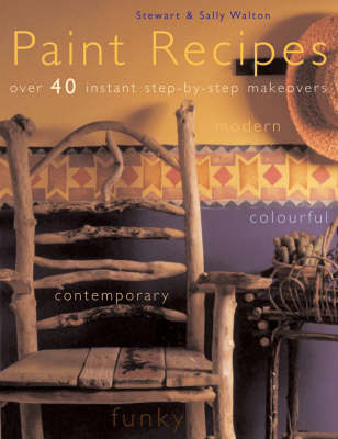 Paint Recipes - Stewart Walton, Sally Walton