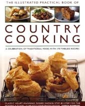 The Illustrated Practical Book of Country Cooking - Sarah Banbery