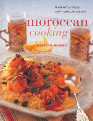 Moroccan Cooking - Rebekah Hassan