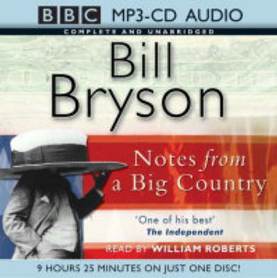 Notes from a Big Country - Bill Bryson