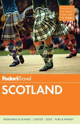 Fodor's Scotland -  Fodor Travel Publications