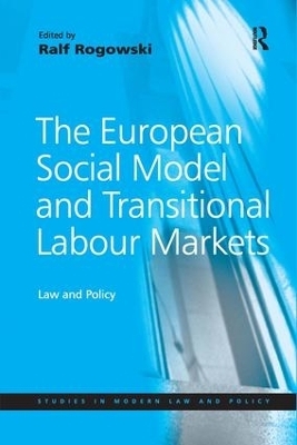The European Social Model and Transitional Labour Markets - 