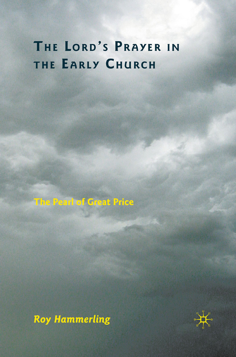 The Lord’s Prayer in the Early Church - R. Hammerling