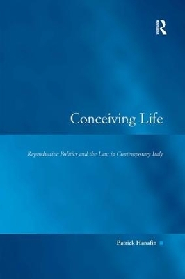 Conceiving Life - Patrick Hanafin